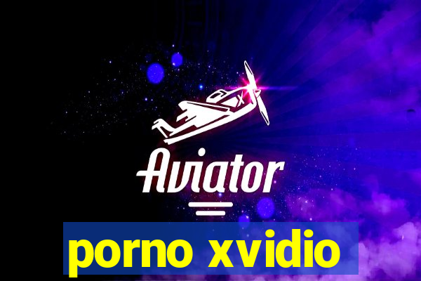 porno xvidio